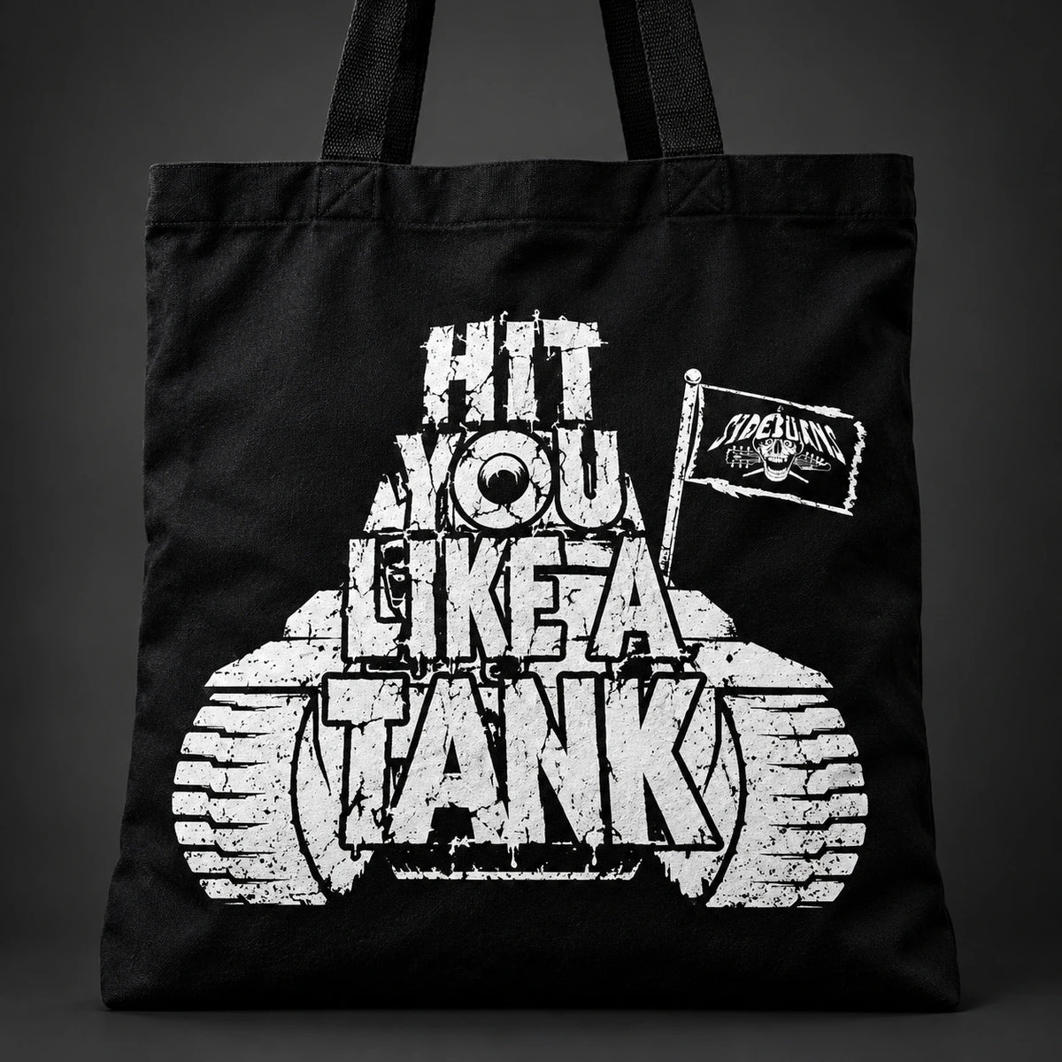 SIDEBüRNS – Hit You Like A Tank – Tote Bag