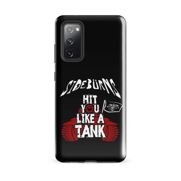 SIDEBüRNS Hit You Like A Tank Tough case for Samsung®